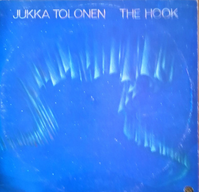 Jukka Tolonen: The Hook LP 1974 - 1. painos