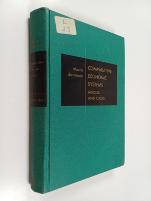 Morris Bornstein : Comparative Economic Systems - Models ...