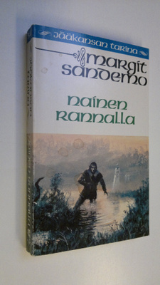 Margit Sandemo : Nainen rannalla