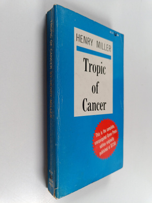 Henry Miller : Tropic of Cancer