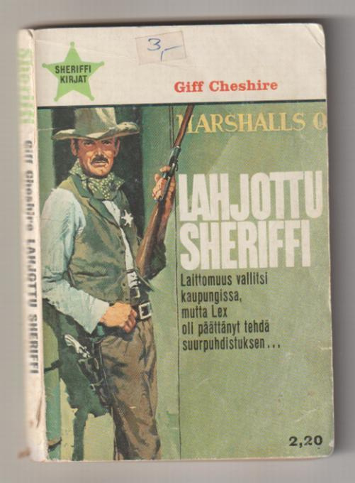 Sheriffi 38 - Lahjottu Sheriffi (1968)
