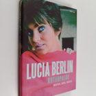 Lucia Berlin : Kotiinpaluu : muistoja, kuvia, kirjeitä - pikkukuva 1