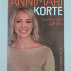 Mika Saukkonen : Annimari Korte : yli kaikkien aitojen - pikkukuva 1