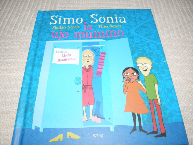 Nopola - Bondestam Simo, Sonia ja ujo mummo