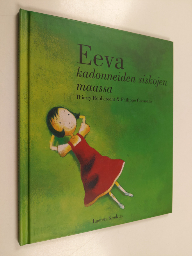 Thierry Robberecht : Eeva kadonneiden siskojen maassa