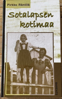 SOTALAPSEN KOTIMAA, Pirkko Räntilä, BARENTS