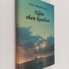 Axel Fredenholm : Näin olen kuullut = Iti maya srutam : M... - pikkukuva 1