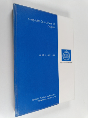 Jakob Jonsson ym. : Simplicial Complexes of Graphs