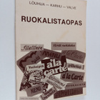 Jarl Louhija : Ruokalistaopas - pikkukuva 1