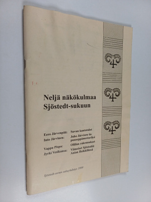 Neljä näkökulmaa Sjöstedt-sukuun