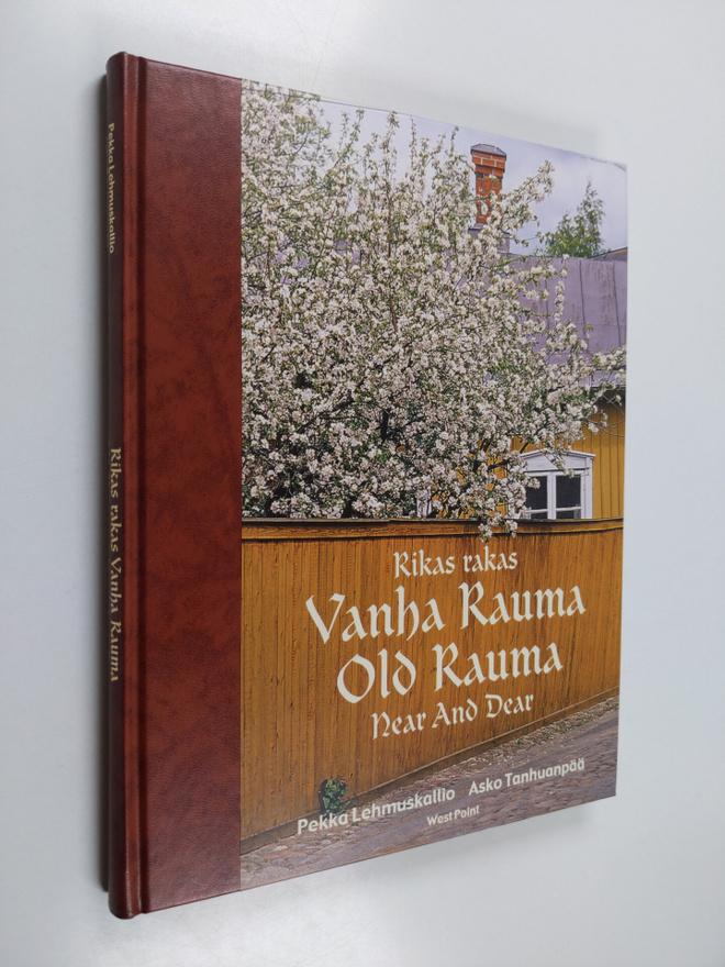 Pekka Lehmuskallio ym. : Rikas rakas Vanha Rauma