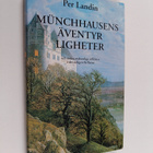 Per Landin : Munchhausens äventyrligheter och andra otids... - pikkukuva 1