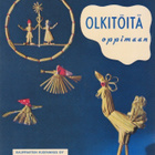 Erland Borglund: Olkitöitä oppimaan - pikkukuva 1