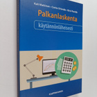 Kirsi Parnila ym. : Palkanlaskenta käytännönläheisesti - pikkukuva 1