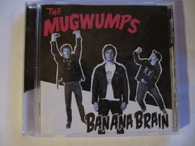 The Mugwumps Banana Brain CD
