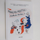 Jouni Välijärvi : Maailma muuttuu - muuttuuko koulukin? - pikkukuva 1