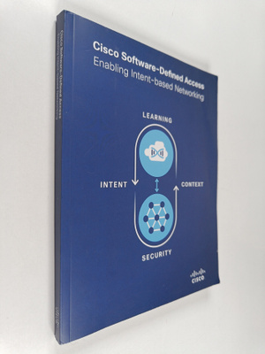 Srilatha Vemula ym. : Cisco Software-Defined Access