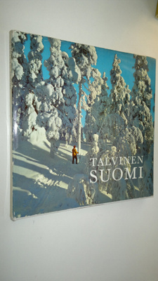 Reino (kuvitt.) Lounimo : Talvinen Suomi = Vinter i Finla...