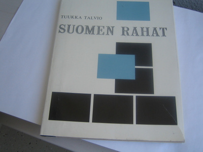 Tuukka Talvio - Suomen rahat (1981, 1.p.)