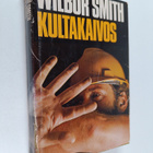 Wilbur Smith : Kultakaivos - pikkukuva 1