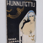 Saima Harmaja : Hunnutettu : runoja - pikkukuva 1