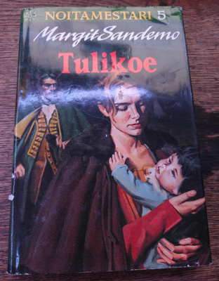 Margit Sandemo: Tulikoe [Noitamestari 5]