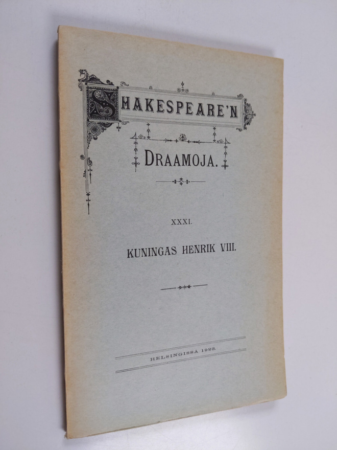 William Shakespeare : Kuningas Henrik VIII (lukematon)
