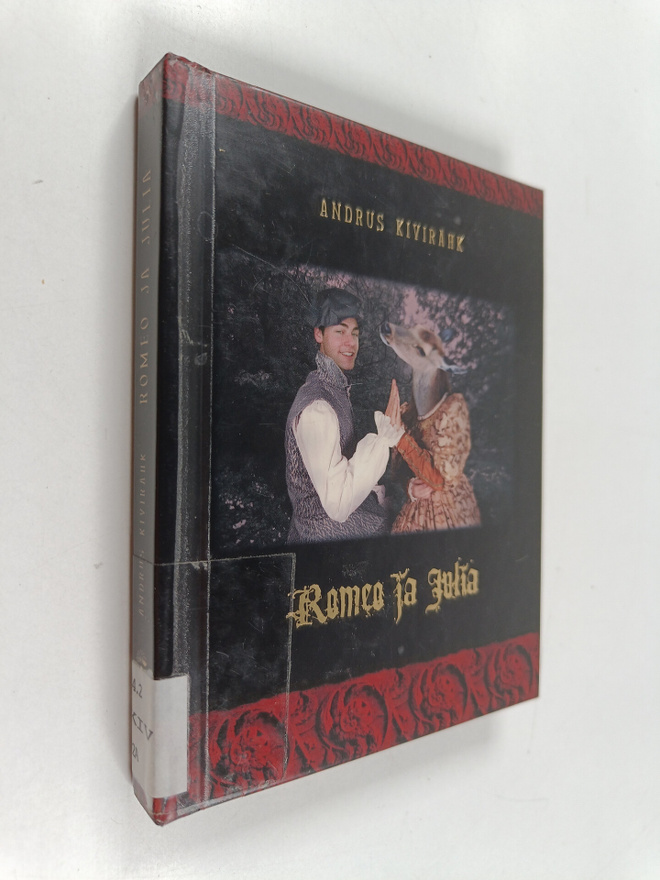 Andrus Kivirahk : Romeo ja Julia