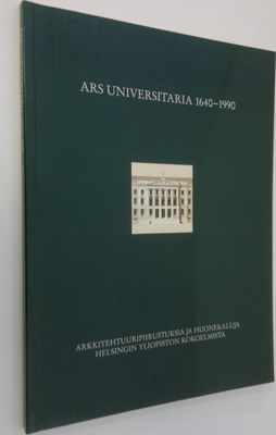 Kati (toim.) Heinämies : Ars universitaria, 1640-1990 Ark...