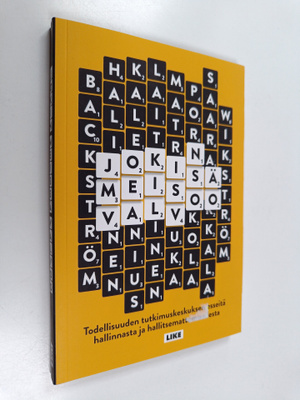 Jokin meissä valvoo : Todellisuuden tutkimuskeskuksen ess...