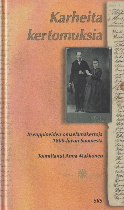 Anna Makkonen (toim.): Karheita kertomuksia