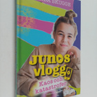 Linda Skugge : Junos vlogg 1 : Kaos och katastrofer - pikkukuva 1