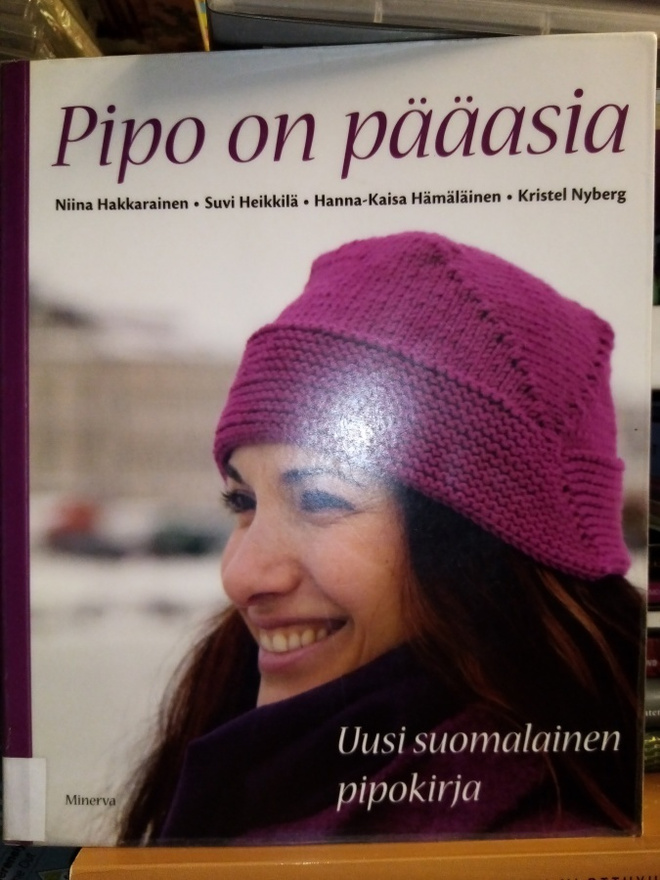 Hakkarainen :  Pipo on pääasia ( SIS POSTIKULU)