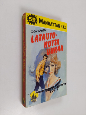 Don Smith : Latautunutta uhkaa