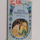 D. H. Thomson : Ainoa rakkauteni - pikkukuva 1