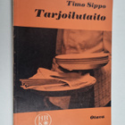 Timo Sippo : Tarjoilutaito - pikkukuva 1