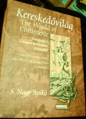 Kereskedövilág: THE WORLD OF COMMERCE (S. Nagy Anikó) Sis.pk