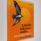 Richard Bach : Lähellä jokainen sydän - pikkukuva 1