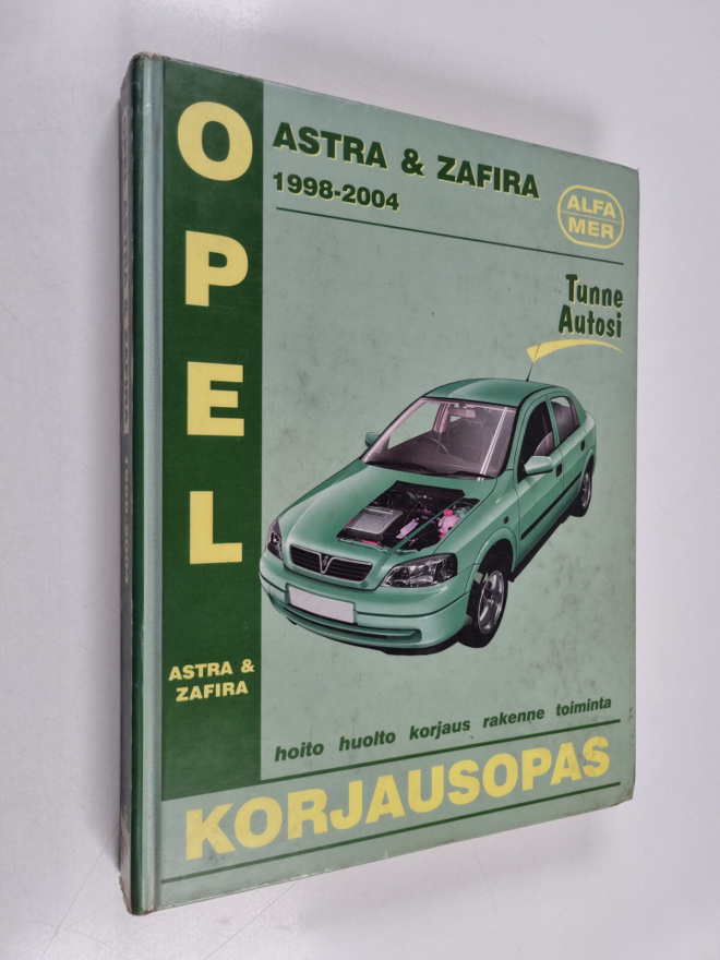 A. K. Legg : Opel Astra & Zafira 1998-2004 : korjausopas