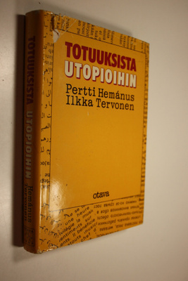 Pertti Hemanus : Totuuksista utopioihin : journalismin, m...