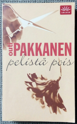 Outi Pakkanen : Pelistä pois