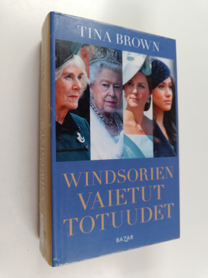 Tina Brown : Windsorien vaietut totuudet
