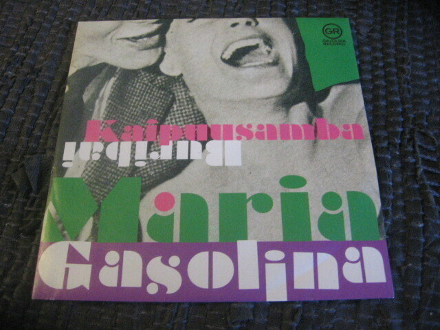 7" - Maria Gasolina - Kaipuusamba / Buribai