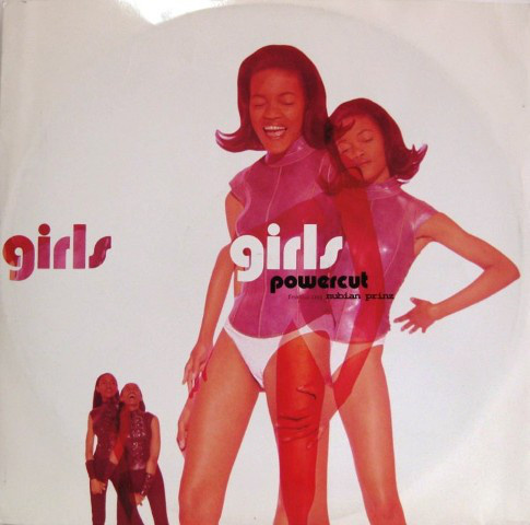 POWERCUT Feat. NUBIAN PRINZ :: GIRLS :: VINYYLI   MAXI   12"
