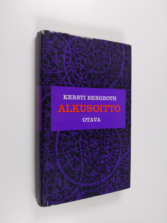 Kersti Bergroth : Alkusoitto