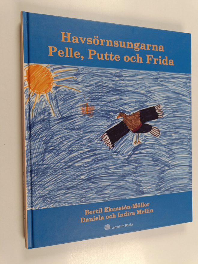 Bertil Ekensten-Möller : Havsörnsungarna Pelle, Putte och...
