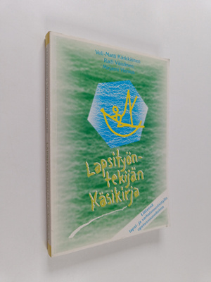 Veli-Matti Kärkkäinen : Lapsityöntekijän käsikirja