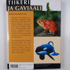 Gerard (toim.) Cheshire : Tiikeri ja gaviaali : eläinsana... - pikkukuva 2