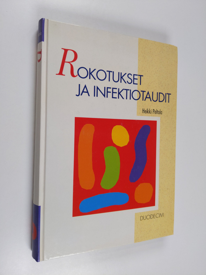 Heikki Peltola : Rokotukset ja infektiotaudit