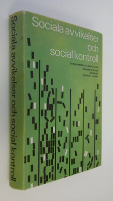Joachim Israel : Sociala avvikelser och social kontroll